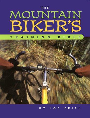 Mountain Biker's Training Bible