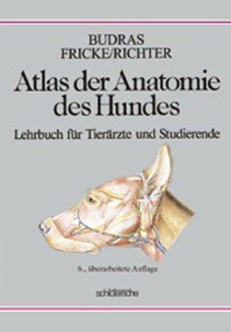 Atlas der Anatomie des Hundes