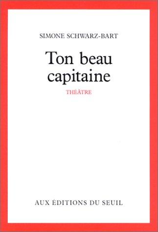 Ton beau capitaine : pièce en un acte et quatre tableaux