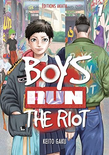 Boys run the riot. Vol. 1