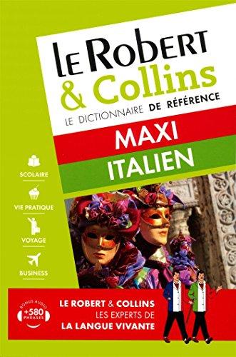 Le Robert & Collins italien maxi : français-italien, italien-français