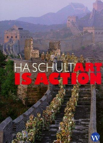 HA Schult - Art is Action