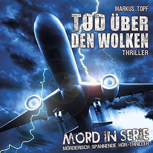 Mord in Serie 16: Tod über den Wolken