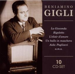 Gigli: La Gioconda,Rigoletto,Aida u.a.