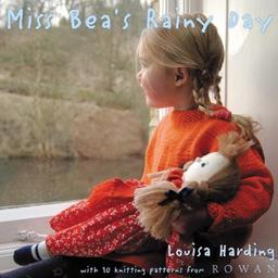 Miss Bea's Rainy Day: 10 Knitting Projects (Miss Bea Collections)