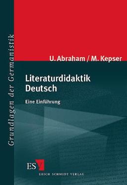 Literaturdidaktik Deutsch. Eine Einführung