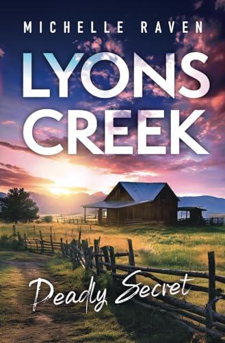 Lyons Creek Deadly Secret