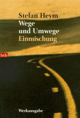 Wege und Umwege/Einmischung