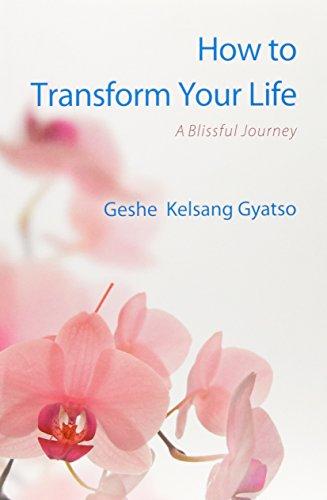 How to Transform Your Life: A Blissful Journey