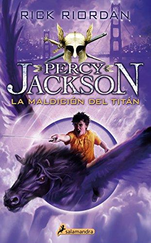 Percy Jackson 03. La Maldicion del Titan: Percy Jackson y los Dioses del Olimpo III (Narrativa Joven, Band 3)