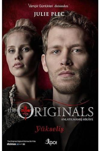 The Originals - Yükseliş: Anlatılmamış Hikaye