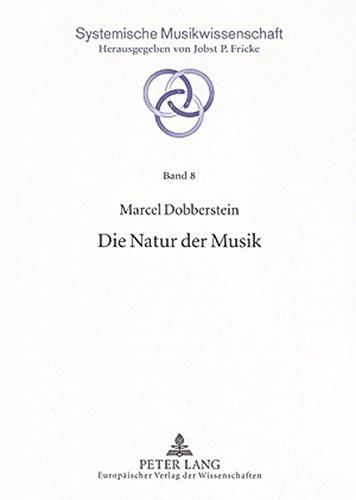 Die Natur der Musik (Systemische Musikwissenschaft)