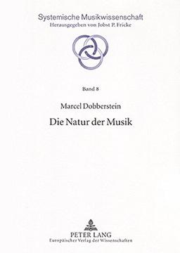 Die Natur der Musik (Systemische Musikwissenschaft)