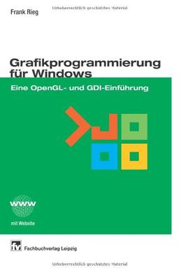 Grafikprogrammierung für Windows: Eine OpenGL- und GDI-Einführung