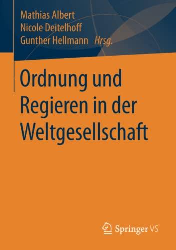 Ordnung und Regieren in der Weltgesellschaft