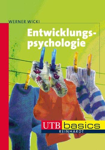 Entwicklungspsychologie. UTB basics