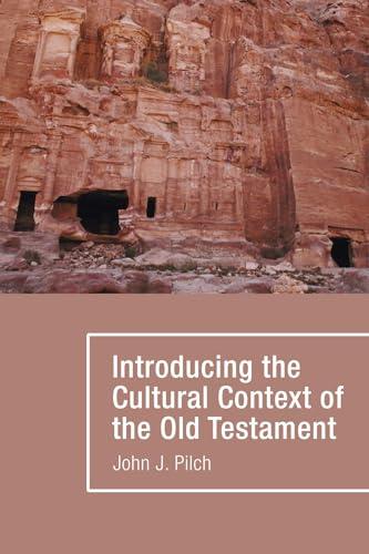 Introducing the Cultural Context of the Old Testament (Hear the Word! (Wipf & Stock)) (Hear the Word! (Wipf & Stock))