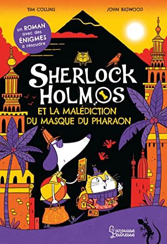 Sherlock Holmos. Sherlock Holmos et la malédiction du masque du pharaon