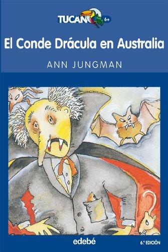 El conde Drácula en Australia (Tucán azul, Band 23)