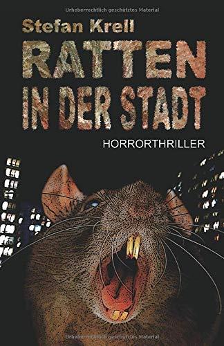 Ratten in der Stadt: Horror-Thriller