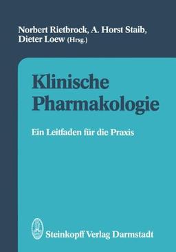 Klinische Pharmakologie: Ein Leitfaden für die Praxis