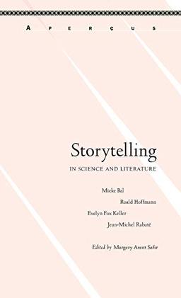 Storytelling in Science and Literature (Aperçus: Histories Texts Cultures)