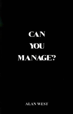 Can You Manage?