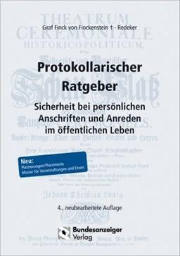 Protokollarischer Ratgeber: Sicherheit bei persönlichen Anschriften und Anreden im öffentlichen Leben