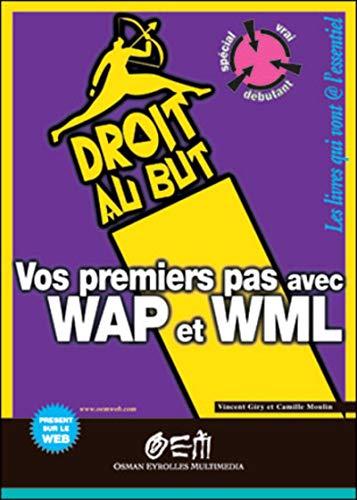 Vos premiers pas avec Wap et WML