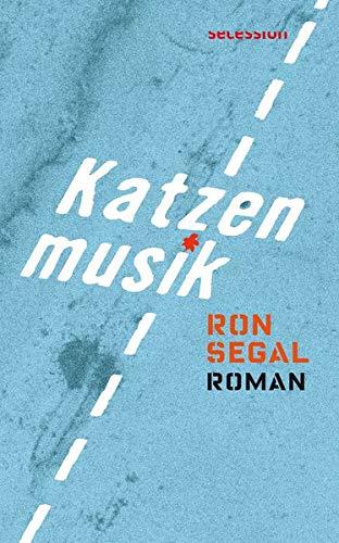 Katzenmusik: Roman