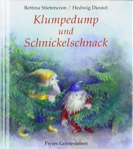 Klumpedump und Schnickelschnack