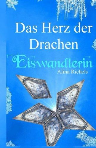 Das Herz der Drachen (Eiswandlerin)