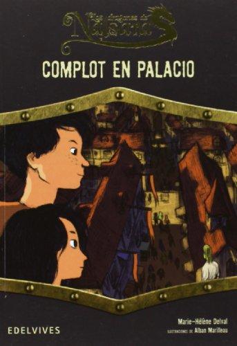 Complot en palacio (Los dragones de Nalsara, Band 3)