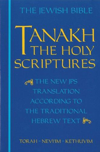 Tanakh: The Jewish Bible