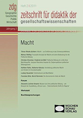 ZDG 2/2011, Macht: Zeitschrift für Didaktik der Gesellschaftswissenschaften