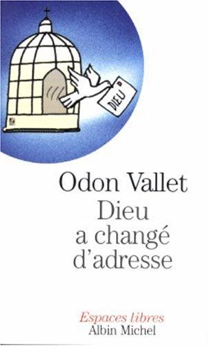 Dieu a changé d'adresse