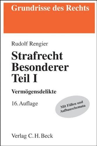 Strafrecht Besonderer Teil I: Vermögensdelikte