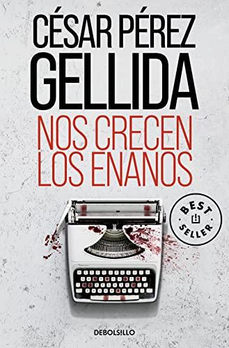 Nos crecen los enanos (Best Seller)