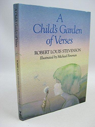 A Child's Garden of Verses