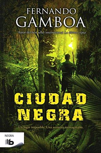 Ciudad Negra (B DE BOLSILLO)