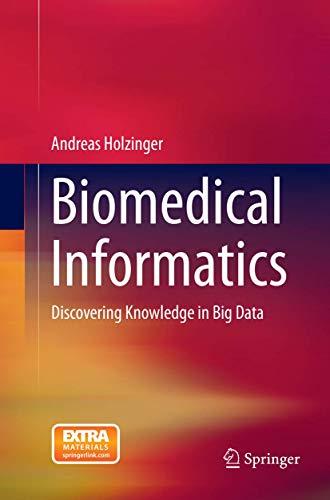 Biomedical Informatics: Discovering Knowledge in Big Data