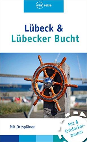 Lübeck & Lübecker Bucht