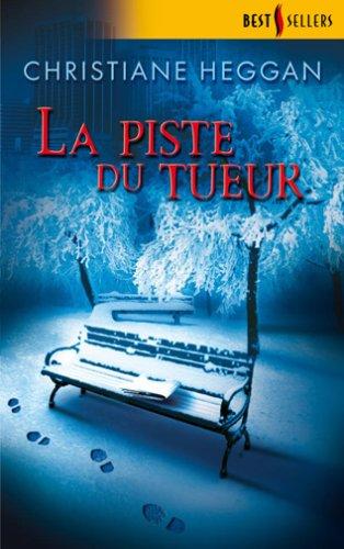 La piste du tueur