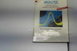 Analyse : Exercices corrigés, tests & rappels de cours, classes préparatoires HEC, KS, BIO, premiers cycles universitaires scientifiques & économiques (J'Integre 510)