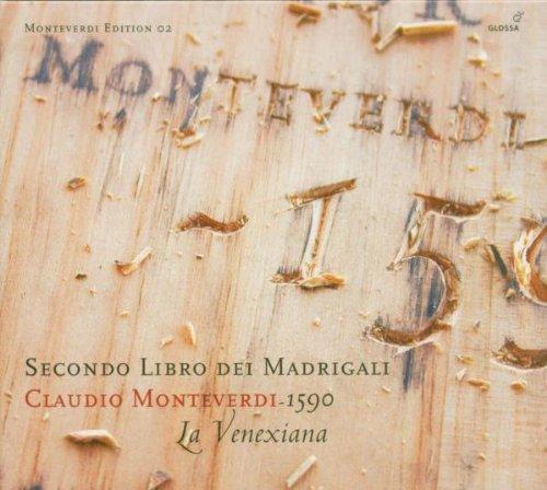 Claudio Monteverdi: 2. Madrigalbuch (1590)