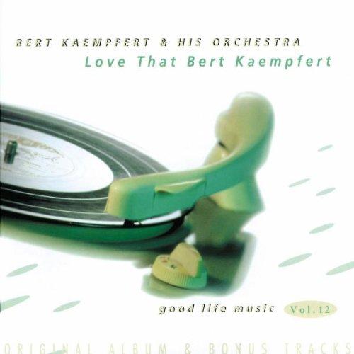 Love That Bert Kaempfert