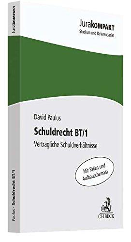 Schuldrecht BT/1: Vertragliche Schuldverhältnisse (Jura kompakt)