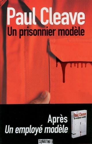 Un prisonnier modèle