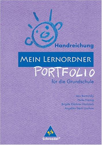 Mein Lernordner - Portfolio für die Grundschule, Handreichungen