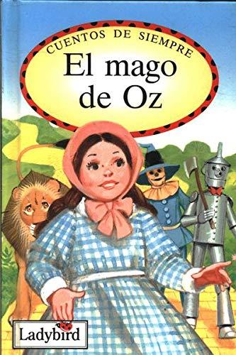 El Mago De Oz / the Wizard of Oz (Spanish favourite tales, Band 5)